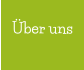 �ber uns